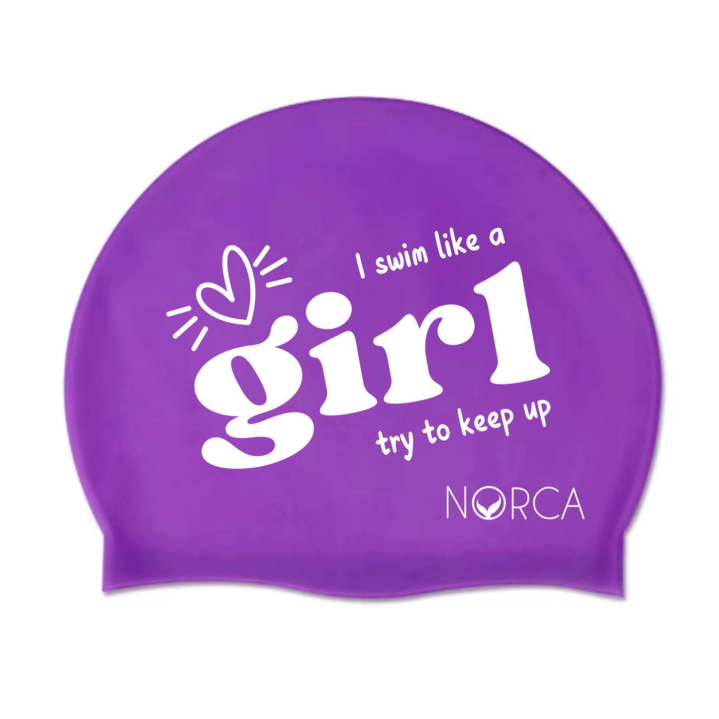 Bonnet de bain en silicone "I Swim Like a Girl, Try to Keep Up"